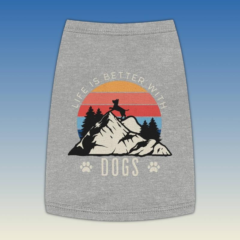 "Life Is Better with Dogs" Dog Tank Top