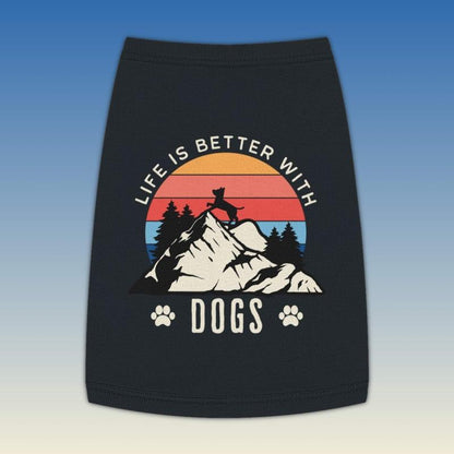 "Life Is Better with Dogs" Dog Tank Top